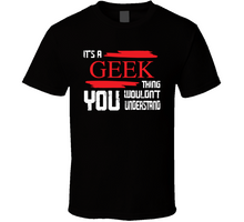 Load image into Gallery viewer, Geek T Shirt - AWESOME-NERDOM