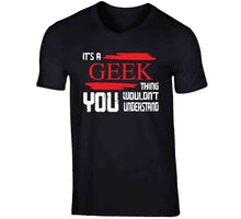 Load image into Gallery viewer, Geek T Shirt - AWESOME-NERDOM