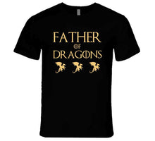 Load image into Gallery viewer, Father Of Dragons - AWESOME-NERDOM