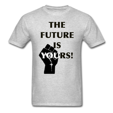 Load image into Gallery viewer, The Future Is Yours! - AWESOME-NERDOM