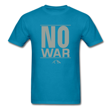 Load image into Gallery viewer, No War - AWESOME-NERDOM