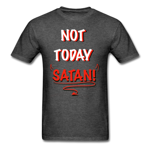 Not Today Satan! - AWESOME-NERDOM