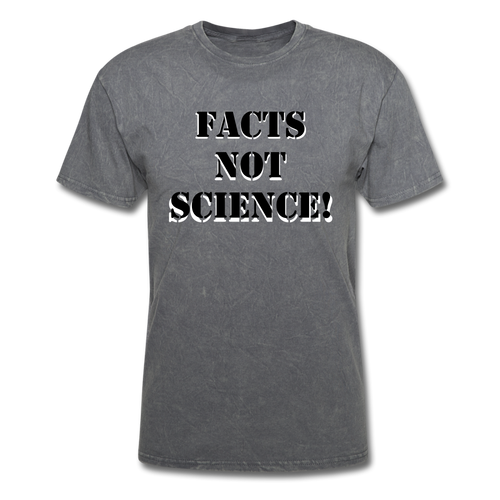 Facts Not Science - AWESOME-NERDOM