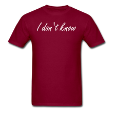 Load image into Gallery viewer, I don&#39;t know - AWESOME-NERDOM
